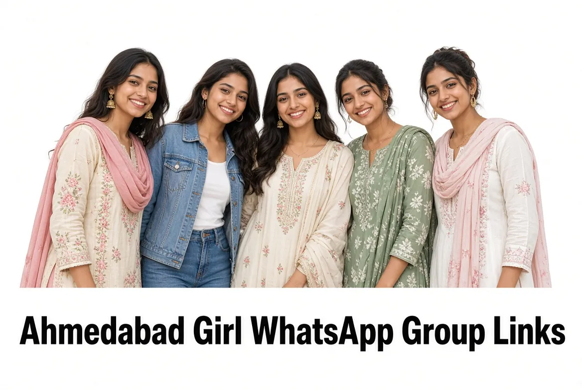 Ahmedabad Girl WhatsApp Group Links