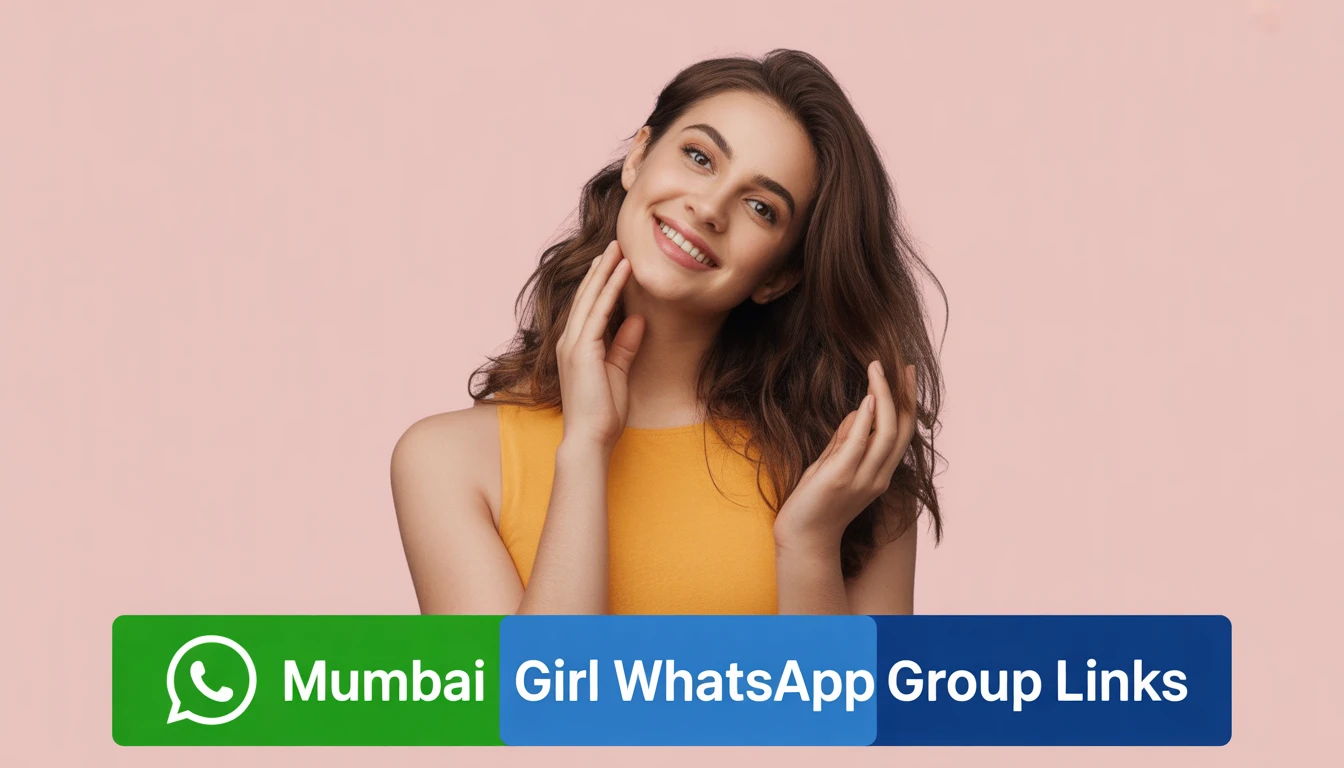Mumbai Girl WhatsApp Group Links