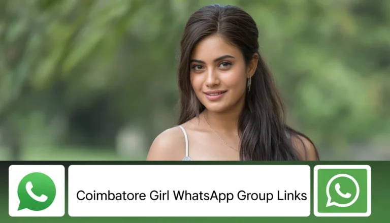 Coimbatore Girl WhatsApp Group Links