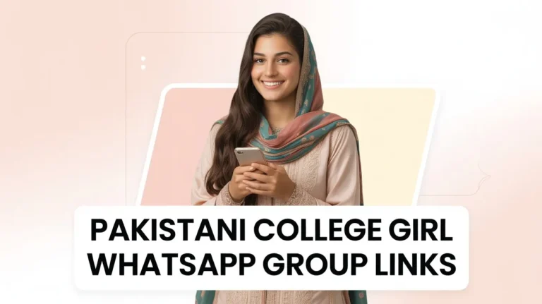 Pakistani College Girl WhatsApp Group