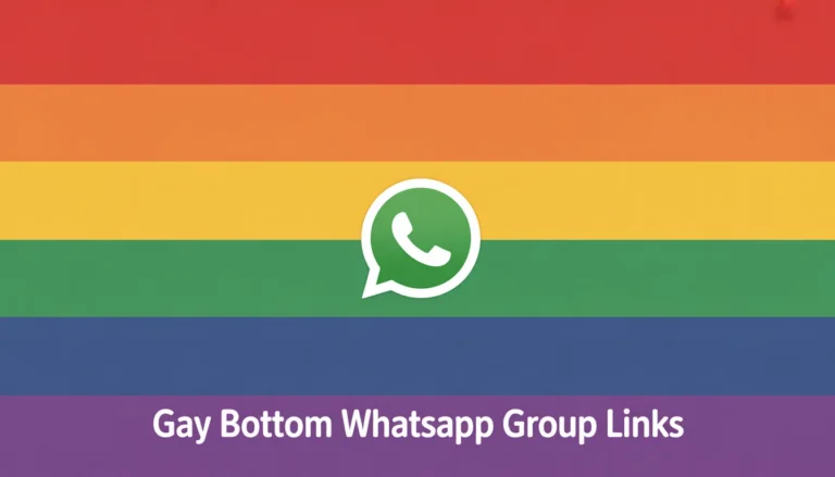 Gay Bottom WhatsApp Group Links